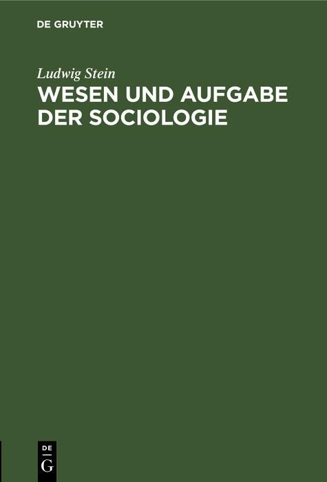 Produktbild: Wesen und Aufgabe der Sociologie
