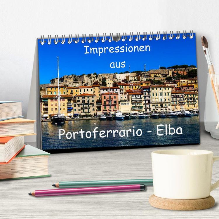 Produktbild: Impressionen aus Portoferrario - Elba (Tischkalender 2026 DIN A5 quer), CALVENDO Monatskalender