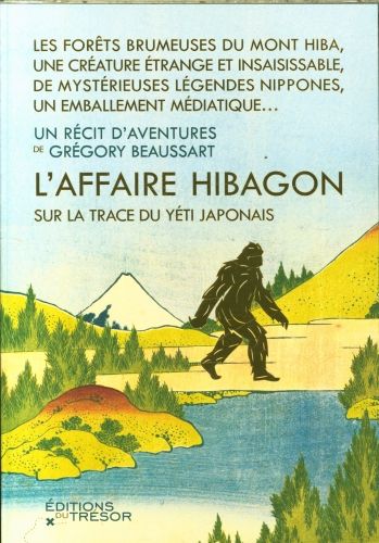 Produktbild: L'affaire Hibagon : sur la trace du y&eacute;ti japonais