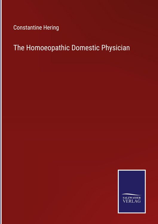 Produktbild: The Homoeopathic Domestic Physician