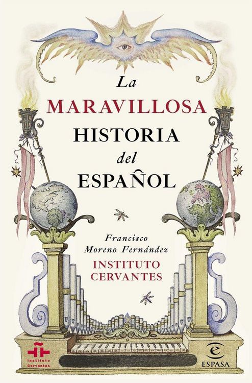 Produktbild: La maravillosa historia del espa&ntilde;ol
