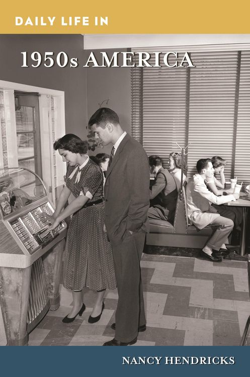 Produktbild: Daily Life in 1950s America