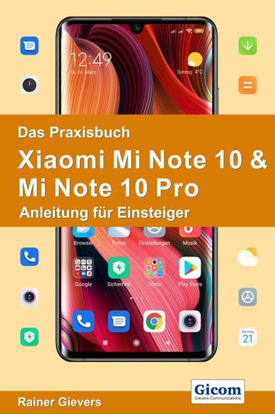 Produktbild: Das Praxisbuch Xiaomi Mi Note 10 & Mi Note 10 Pro - Anleitung f&uuml;r Einsteiger
