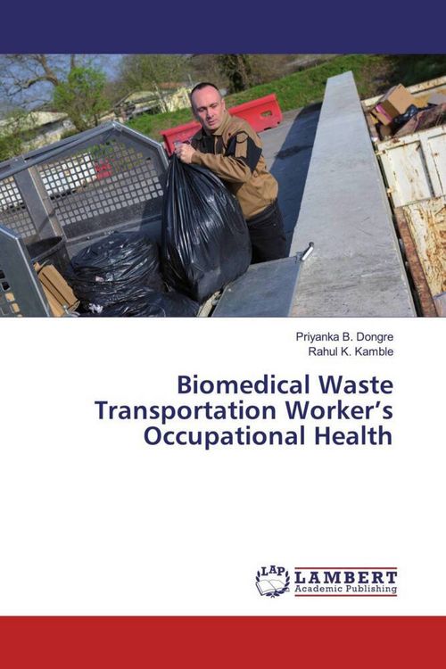 Produktbild: Biomedical Waste Transportation Worker's Occupational Health
