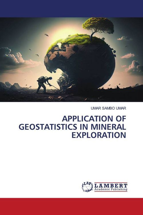 Produktbild: APPLICATION OF GEOSTATISTICS IN MINERAL EXPLORATION