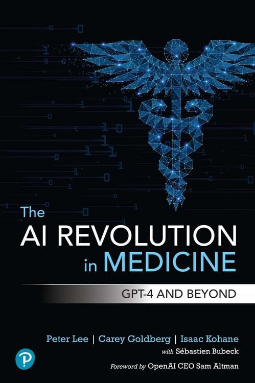 Produktbild: The AI Revolution in Medicine: GPT-4 and Beyond