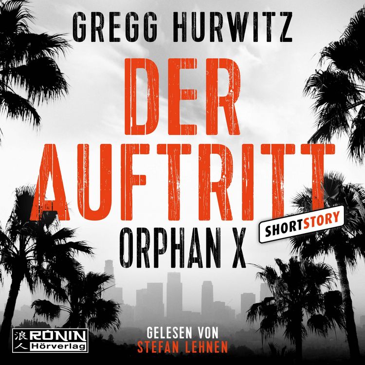 Produktbild: Der Auftritt - Eine Orphan X Kurzgeschichte, Band 8.5 - Orphan X