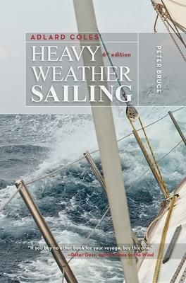 Produktbild: Adlard Coles' Heavy Weather Sailing, Sixth Edition