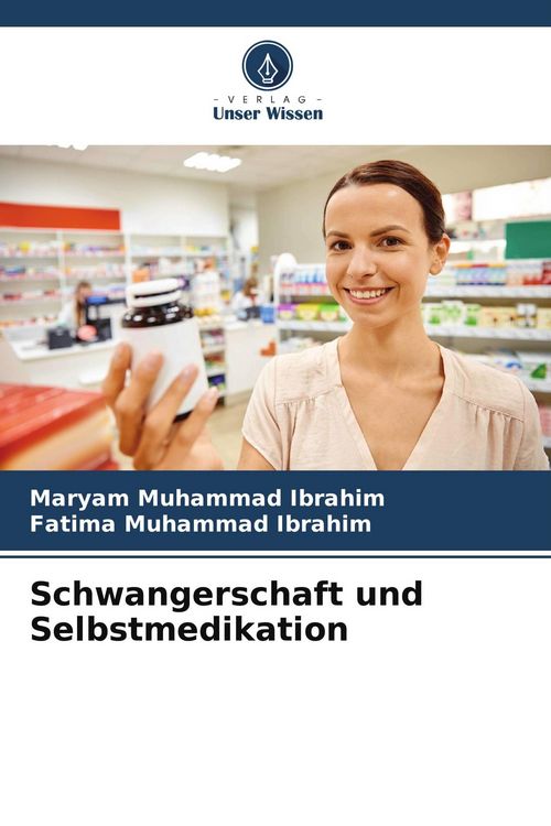 Produktbild: Schwangerschaft und Selbstmedikation