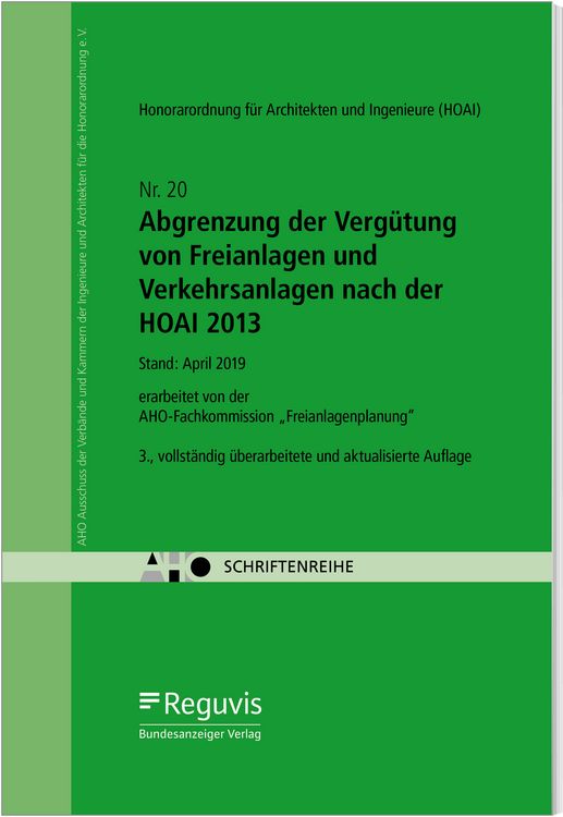 Produktbild: Abgrenzung der Verg&uuml;tung von Freianlagen und Verkehrsanlagen nach der HOAI 2013