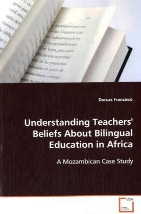 Produktbild: Francisco, D: Understanding Teachers' Beliefs About Bilingua