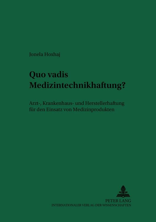 Produktbild: Quo vadis Medizintechnikhaftung?