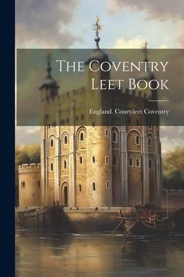 Produktbild: The Coventry Leet Book