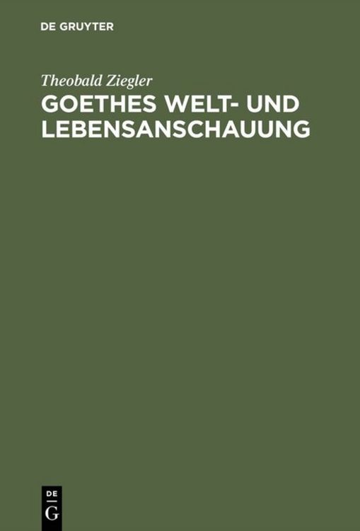Produktbild: Goethes Welt- und Lebensanschauung