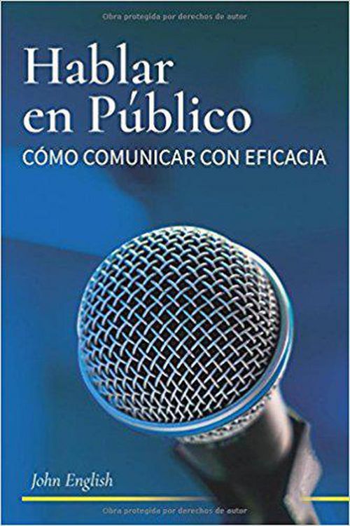 Produktbild: Hablar en Publico: Com&oacute; Comunicar con Eficacia