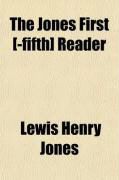 Produktbild: The Jones First [-Fifth] Reader (Volume 4)