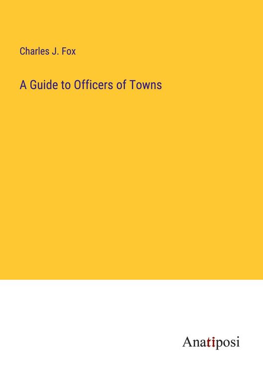 Produktbild: A Guide to Officers of Towns