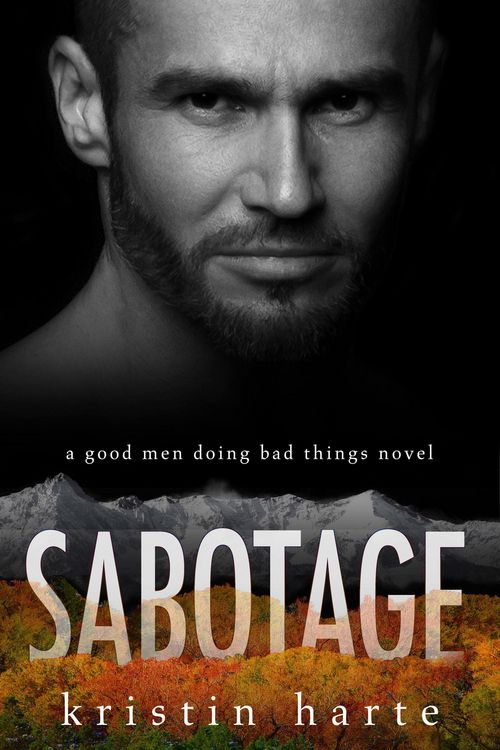 Produktbild: Sabotage: A Good Men Doing Bad Things Novel (Vigilante Justice, #5)