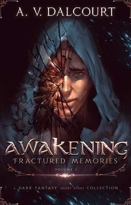Produktbild: Awakening Fractured Memories Volume 01
