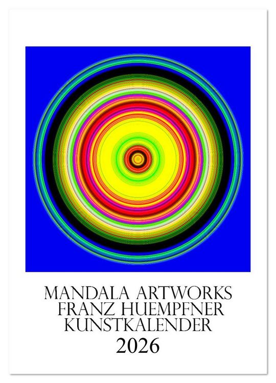 Produktbild: Mandala Artworks - Kunstkalender von Franz Huempfner (Wandkalender 2026 DIN A3 hoch), CALVENDO Monatskalender