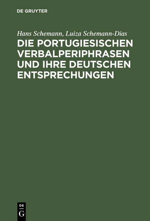 Produktbild: Die portugiesischen Verbalperiphrasen und ihre deutschen Entsprechungen