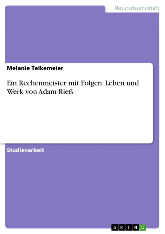 Produktbild: Ein Rechenmeister mit Folgen. Leben und Werk von Adam Rie&szlig;