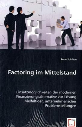 Produktbild: Sch&uuml;tze, R: Factoring im Mittelstand
