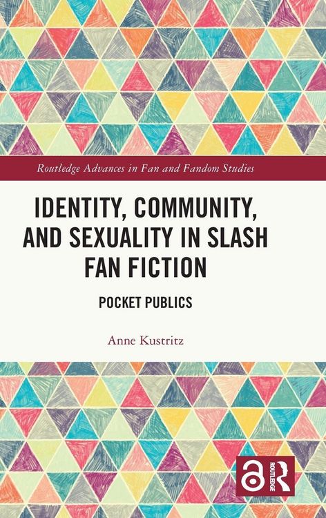 Produktbild: Identity, Community, and Sexuality in Slash Fan Fiction