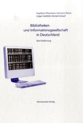 Produktbild: Bibliotheken und Informationsgesellschaft in Deutschland