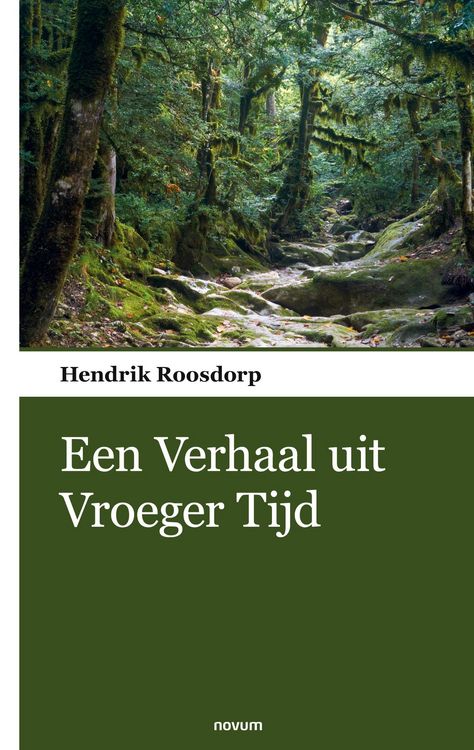 Produktbild: Een Verhaal uit Vroeger Tijd