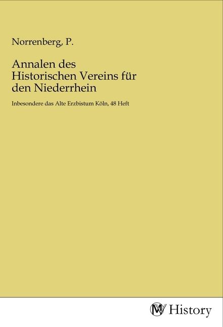 Produktbild: Annalen des Historischen Vereins f&uuml;r den Niederrhein