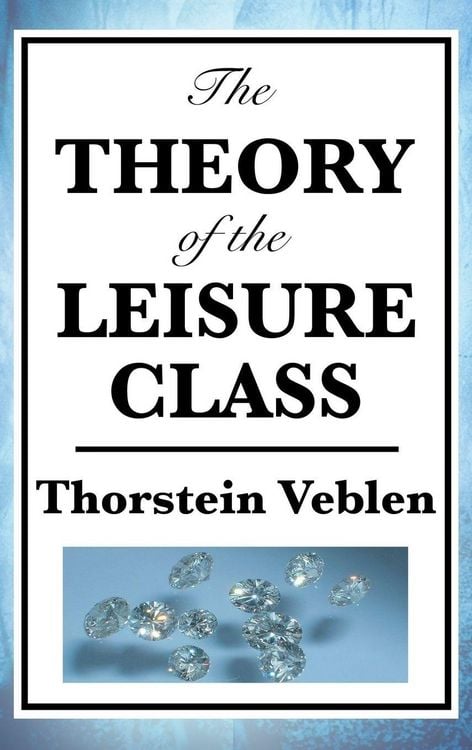 Produktbild: The Theory of the Leisure Class