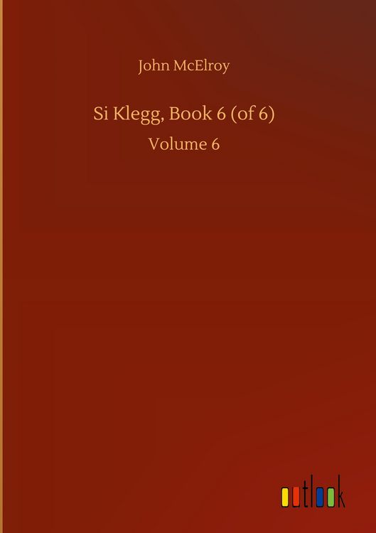 Produktbild: Si Klegg, Book 6 (of 6)