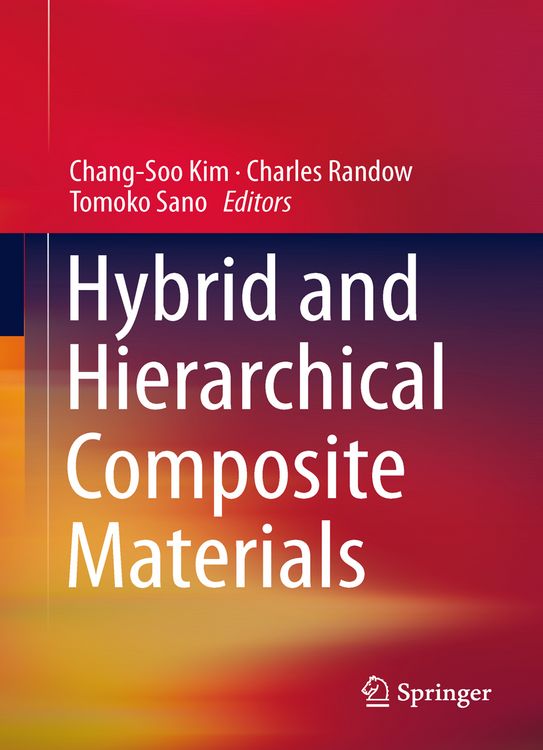 Produktbild: Hybrid and Hierarchical Composite Materials
