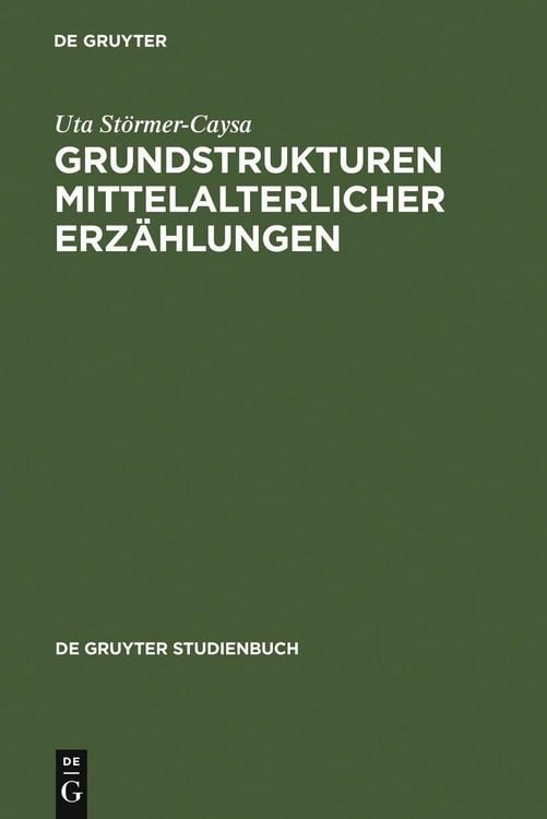 Produktbild: Grundstrukturen mittelalterlicher Erz&auml;hlungen