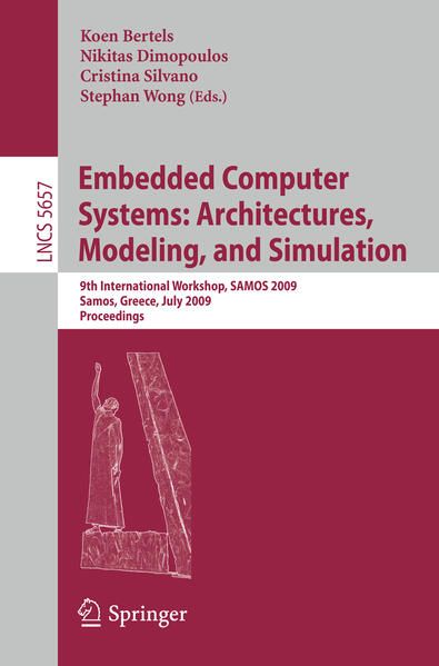 Produktbild: Embedded Computer Systems: Architectures, Modeling, and Simulation