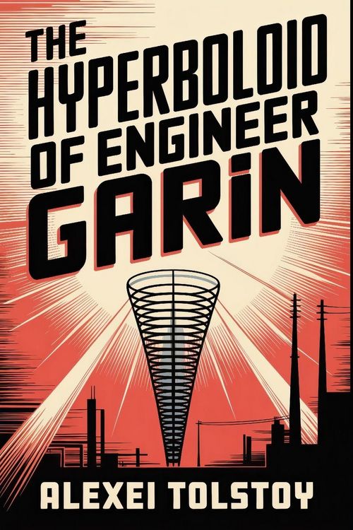 Produktbild: The Hyperboloid of Engineer Garin