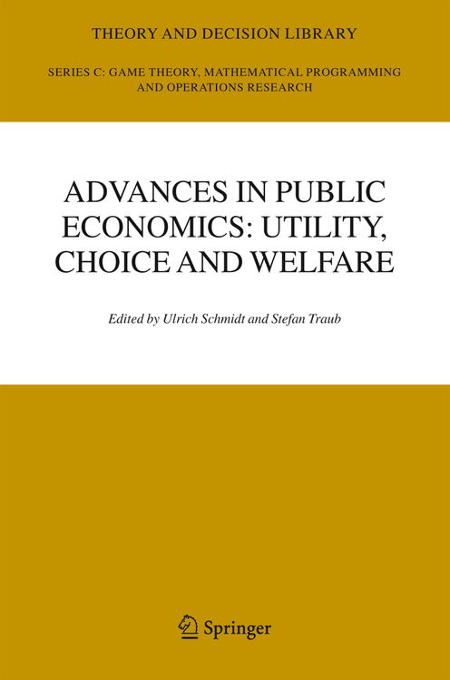 Produktbild: Advances in Public Economics: Utility, Choice and Welfare