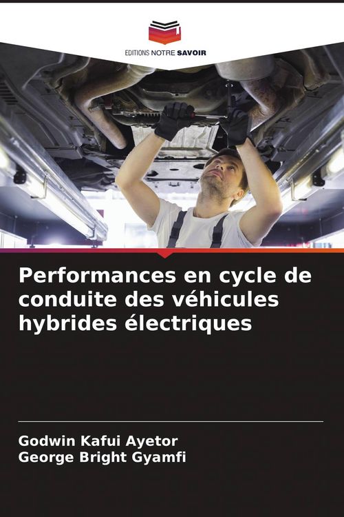 Produktbild: Performances en cycle de conduite des v&eacute;hicules hybrides &eacute;lectriques