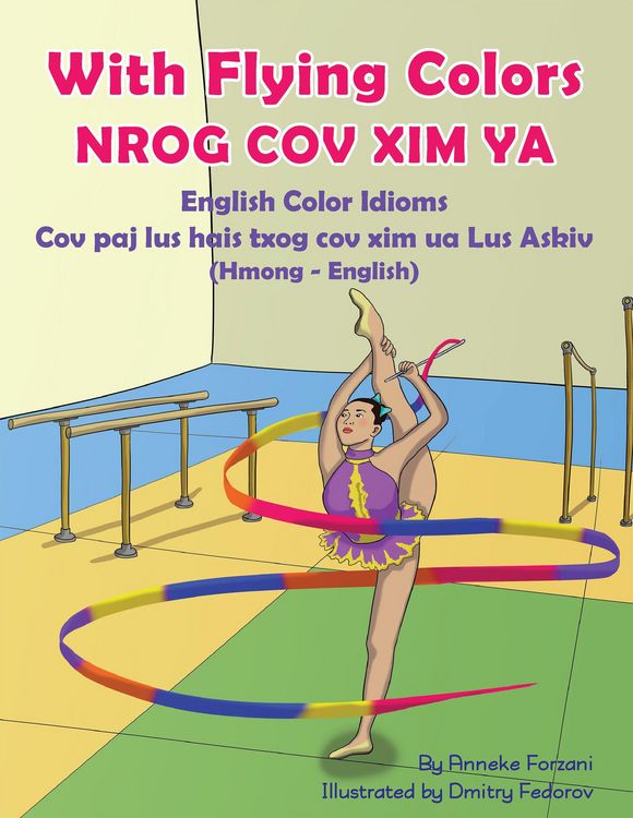 Produktbild: With Flying Colors - English Color Idioms (Hmong-English)