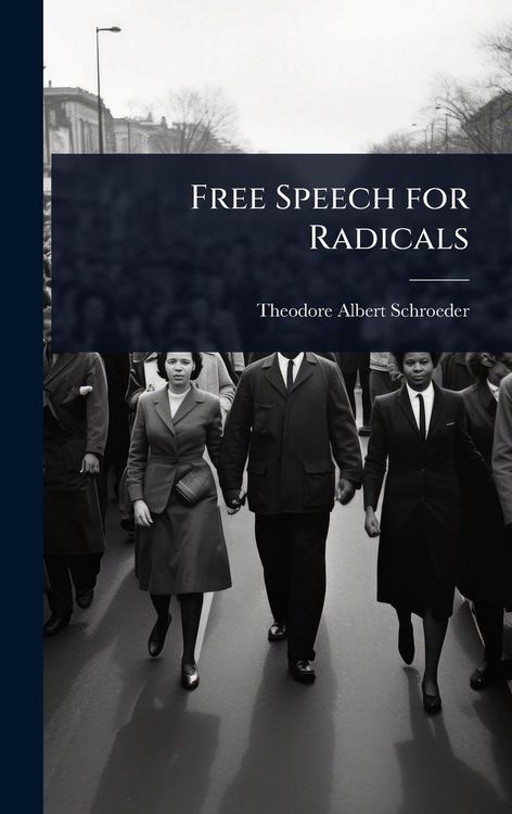 Produktbild: Free Speech for Radicals