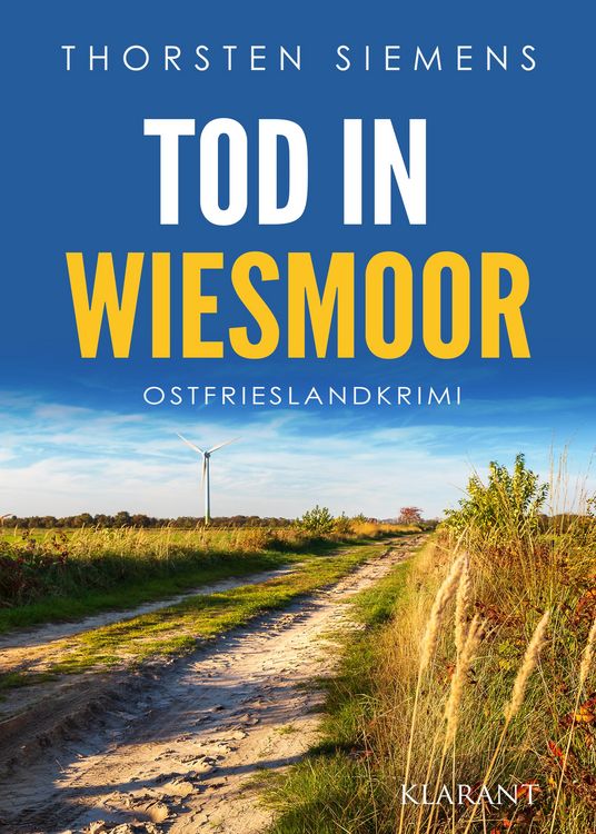 Produktbild: Tod in Wiesmoor. Ostfrieslandkrimi