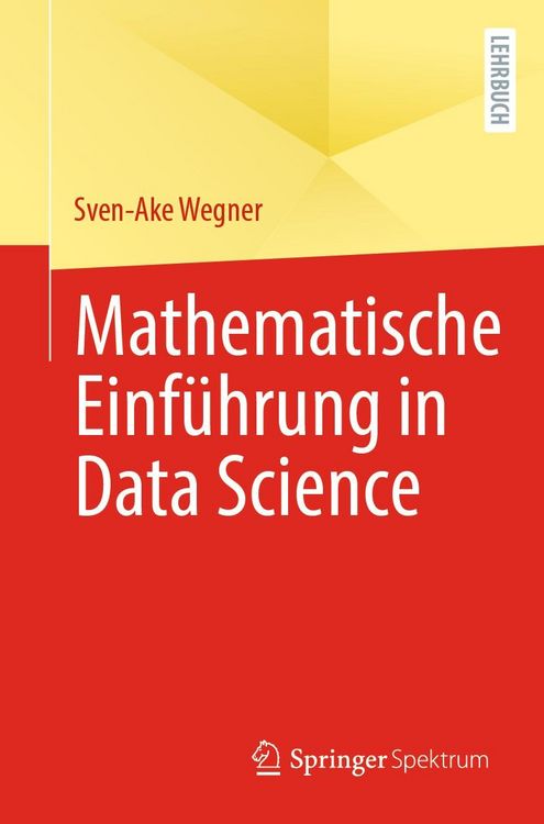 Produktbild: Mathematische Einf&uuml;hrung in Data Science