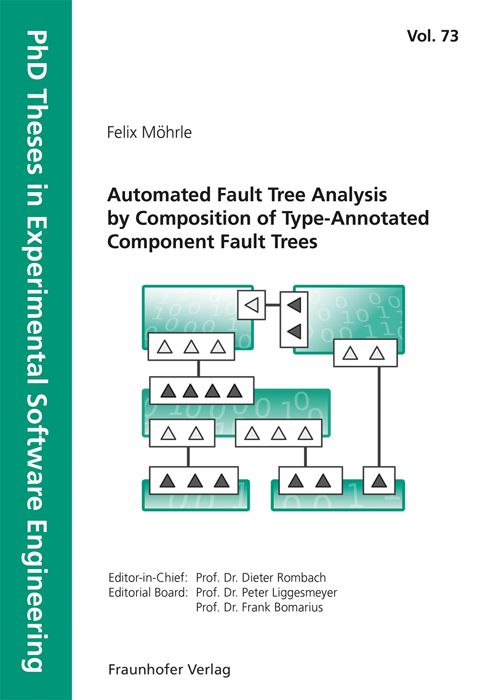 Produktbild: Automated Fault Tree Analysis by Composition of Type-Annotated Component Fault Trees