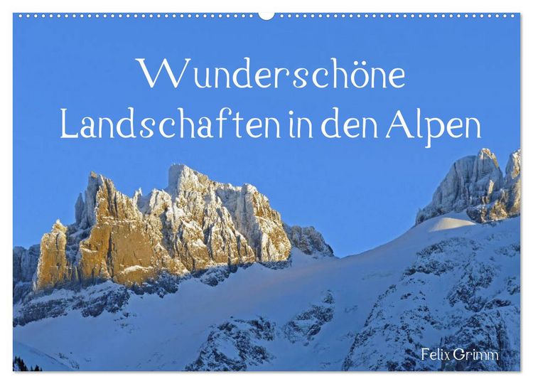 Produktbild: Wundersch&ouml;ne Landschaften in den Alpen (Wandkalender 2026 DIN A2 quer), CALVENDO Monatskalender