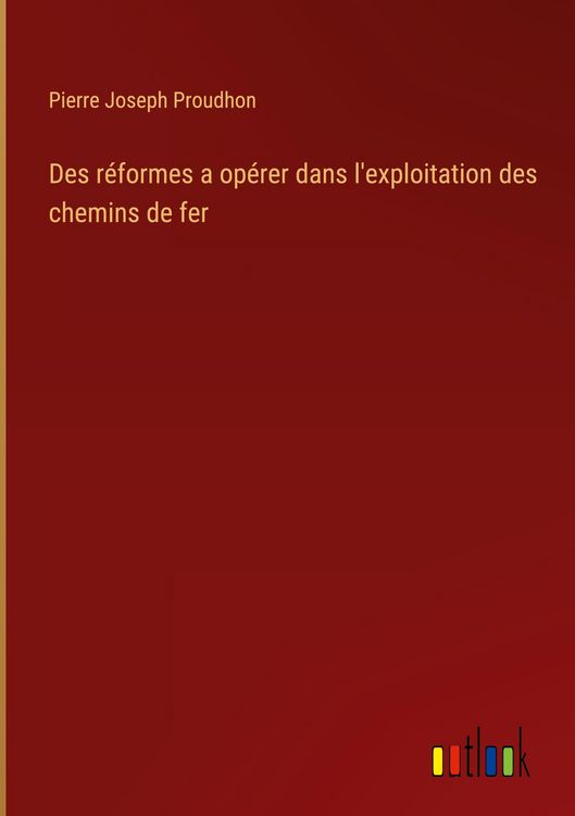 Produktbild: Des r&eacute;formes a op&eacute;rer dans l'exploitation des chemins de fer