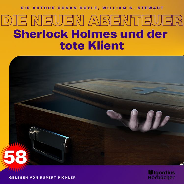Produktbild: Sherlock Holmes und der tote Klient (Die neuen Abenteuer, Folge 58)