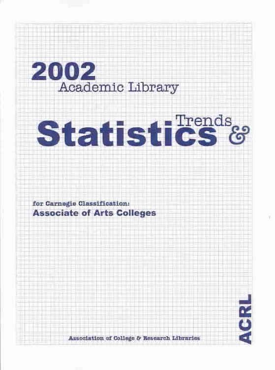 Produktbild: 2002 Academic Library Trends and Statistics for Carnegie Classificatio