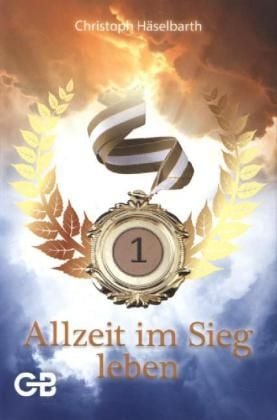 Produktbild: Allzeit im Sieg leben