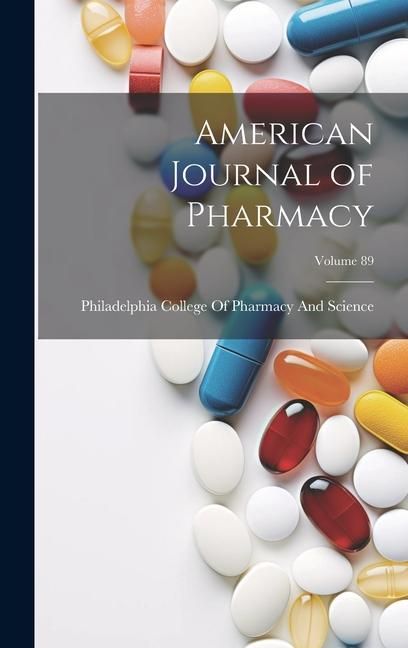 Produktbild: American Journal of Pharmacy; Volume 89